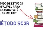 Conheça o eficiente método de estudos SQ3R